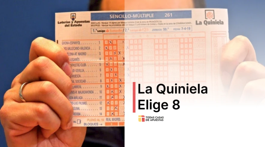 Elige 8 de la Quiniela: qué es y cómo funciona?