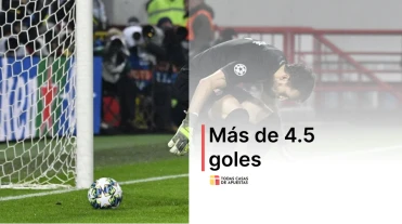 ¿Qué significa más de 4.5 goles en apuestas deportivas?