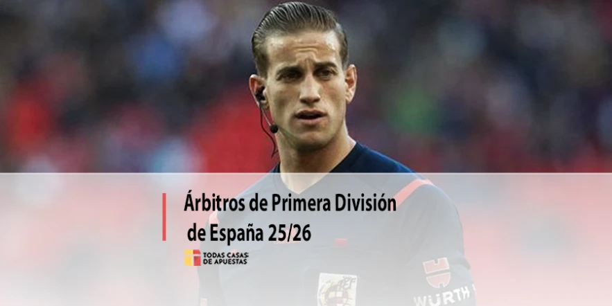 Árbitros de Primera División de España 25/26