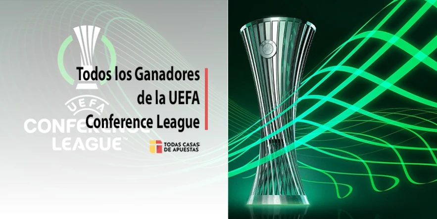 Todos los ganadores de la UEFA Conference League