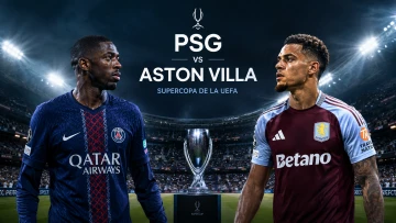 Pronóstico PSG - Aston Villa: Supercopa de Europa 2026